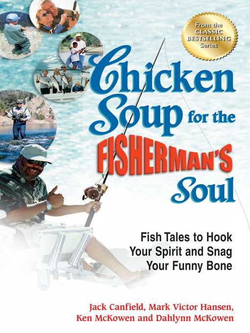 Title details for Chicken Soup for the Fisherman's Soul by Jack Canfield - Available